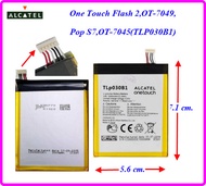 แบตเตอรี่ Alcatel One Touch Flash 2OT-7049Pop S7OT-7045(TLP030B1) 5.6x7.1 cm. 3000 mAh.