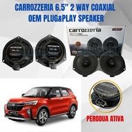 2 Way Coaxial Speaker FRONT & REAR 100% ORIGINAL FOR PERODUA ATIVA OEM Plug and Play CARROZZERIA 6.5