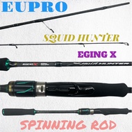 EUPRO SQUID HUNTER EGING X SPINNING FISHING ROD JORAN CANDAT EGING