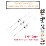 SP0076_Fire Speed _COMBO 5 Pcs Tube Fuse, Soldered Glass Fuse 3.6x10mm Type 0.5A 1A 2A 3A 4A 5A 8A 1