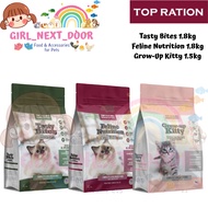 Top Ration Grow-Up Kitty 1.5kg / Tasty Bites 1.8kg / Feline Nutrition 1.8kg for Kittens & Cats