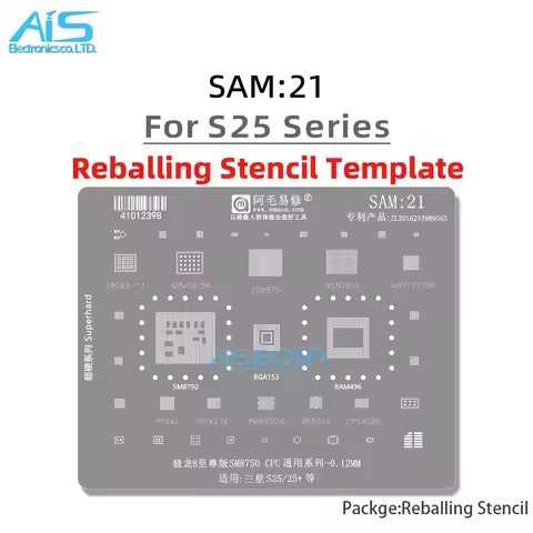 SAM21 CPU RAM BGA Reballing Stencil Template For Samsung S25 Ultra S25Ultra S25+ SM8750 PM8550VE 855