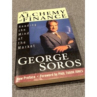 The Alchemy Of Finance Reading The Mind Of The Market Book George Soros