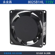 Original Yongyechang Maxair 8025B1HL8025 115Vac Axial Cooling Fan Chassis Cooling Fan