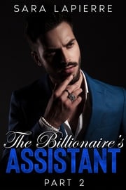 The Billionaire's Assistant Sara Lapierre