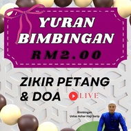 Yuran Dua Bimbingan Zikir & Doa Petang