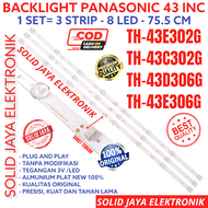 BACKLIGHT TV LED PANASONIC 43 INC TH 43E302 43C302 43D306 43E306 43E302G 43C302G 43D306G 43E306G G L