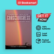 Emergent Holistic Consciousness - Paperback - English - 9781456771249