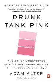 Drunk Tank Pink Adam Alter