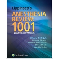 Lippincott’s Anesthesia Review 1001 Q&A Medical Book