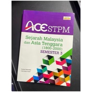 ACE SEJARAH STPM SEM 3 Preloved