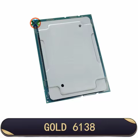 User Xoen Gold 6138 SR3B5 processor 20C/40T 27.5M cache 2.0 GHz 125W CPU LGA3647 for server motherbo