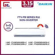 [Installation] Daikin R32 FTV-PB Series Wifi Non-Inverter Air Conditioner- FTV28PB / FTV35PB / FTV50