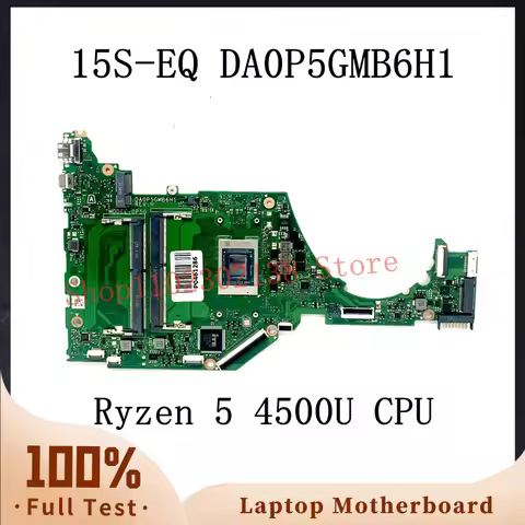 High Quality Mainboard For HP 15S-EQ Laptop Motherboard DA0P5GMB6H1 With AMD Ryzen 5 4500U CPU 100% 
