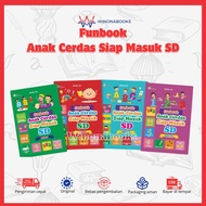 Fun Book Anak Cerdas Siap Masuk SD: sudah dirancang khusus untuk anak usia pra-sekolah sebagai bekal