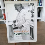 Hubert Keller's Souvenirs: Stories & Recipes from My Life  Hubert Keller ,  Penelope Wisner