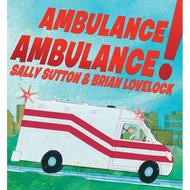 Ambulance, Ambulance (Hardcover)/Sally Sutton [Lizhu Foreign Language Bookstore]
