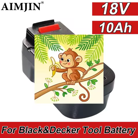 Rechargeable 18v 6.0/8.0/10.0ah Tools Battery For Black& Decker Hpb18 Fs180 A1718 A18NH BD18PSK EPC1