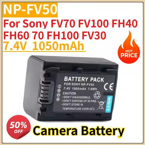 High Quality New NP-FV50 Camera Battery 7.4V 1050mAh for Sony FV70 FV100 FH40 FH60 70 FH100 FV30 Rep