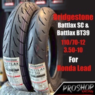 ยาง Bridgestone Battlax SC & Battlax BT39 สำหรับ Honda Lead ขอบ 12 10