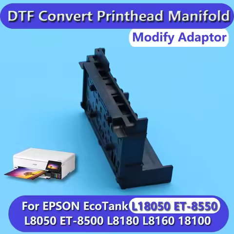 ET-8550 DTF Convert Manifold 8550 Kit Modify Printhead Adaptor Manifold For Epson Printer XP600 EcoT