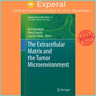 The Extracellular Matrix and the Tumor Microenvironment by Ilona Kovalszky Marco Franchi Laura D. Al