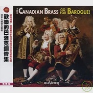 The Canadian Brass / The Canadian Brass: Stanley, John: Trumpet Voluntary / Go For Baroque