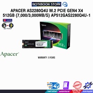 Apacer AS2280Q4U M.2 PCIe Gen4 x4 512GB (7,000/3,000MB/s) AP512GAS2280Q4U-1/ประกัน 5 YEARS