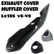 COVER EXHAUST EJOR PROTECTOR KEPOK MUFFLER END CAP LC135 V5 V6 V7 V8 FI