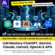 Video Course: LLM Mastery ChatGPT, Gemini, Claude, Llama3, OpenAI & APIs | Learn Claude AI | Claude 