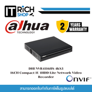 Dahua เครื่องบันทึก NVR รุ่น DHI-NVR4116HS-4KS3 Channel Compact 1U 1HDD Network Video Recorder