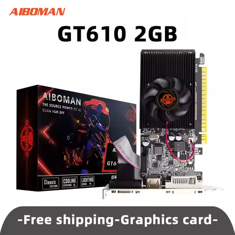AIBOMAN GT610 1G/2G DDR3 Video Card NVIDIA GeForce Graphics Card PCIE X16 2.0 HD DVI VGA 1800MHz 64B