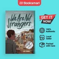 We Are Not Strangers - Paperback - English - 9781419759956