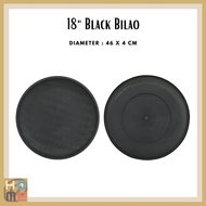 18" BLACK BILAO/BLACK PLASTIC BILAO/BILAO/BLACK BILAO/PLASTIC BILAO/46x46x4cm BLACK PLASTIC BILAO