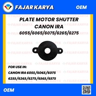 PLATE MOTOR SUTTER CANON IRA 6075/6075/6675I