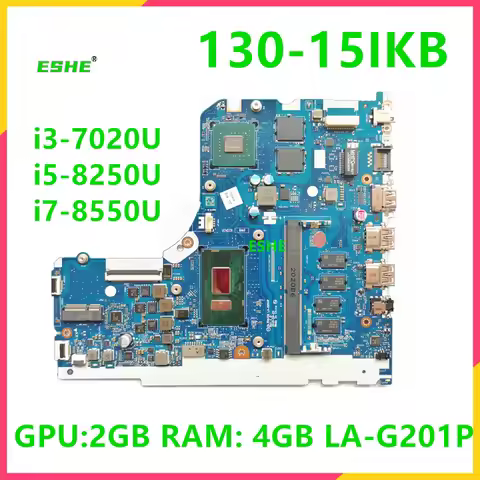 For Lenovo ideapad 130-15IKB 330C-15IKB Laptop Motherboard LA-G201P With i3-7020U i5-8250U i7-8550U 