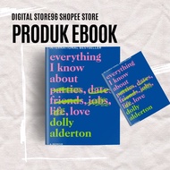 Everything I Know About Love a memoir