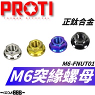 PROTI M6 Nut Flange Positive Titanium Alloy M6 M6-FNUT01
