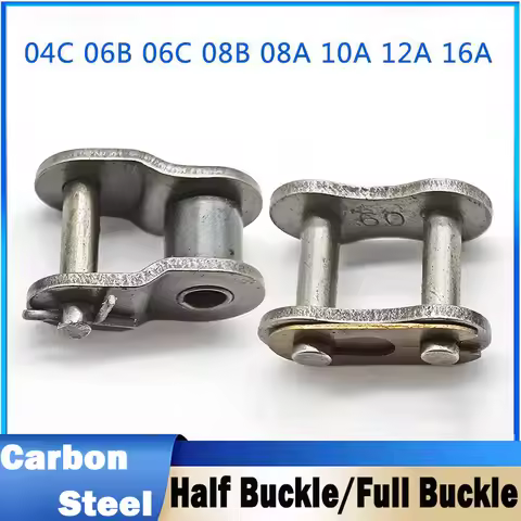 Carbon Steel Half/Full Chain Join Buckle 04C 06B 06C 08A 08B 10A 12A 16A Single Rows Short Pitch Rol