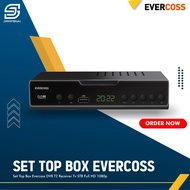 [JaVis] EVERCOSS SET TOP BOX TV DIGITAL RECEIVER DVB T2 FULL HD STB MAX USB