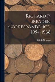 Richard P. Breaden Correspondence, 1954-1968