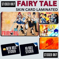 FAIRY TALE ANIME - STICKER SKIN CARD FOR ATM, CREDIT, DEBIT , BEEP CARD