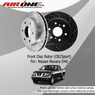 Nissan Navara D40 2.5L Front (Depan) Disc Rotor Racing Disc Brake 2pcs