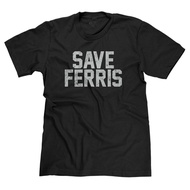 Save Ferris Bueller Ferris Bueller'S Day Off 80S Movies Funny Parody T-Shirt New Summer Novelty Hip 
