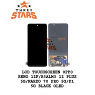THREESTARS _LCD TOUCHSCREEN OPP0 REN0 12F / R3ALM 12 PLUS 5G / NARZO 70 PRO 5G P1 5G OLED
