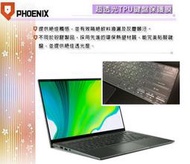 『PHOENIX』ACER Swift 5 SF514-55 系列 專用 超透光 非矽膠 鍵盤保護膜 鍵盤膜
