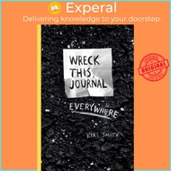 Wreck This Journal Everywhere by Keri Smith (UK edition, paperback)