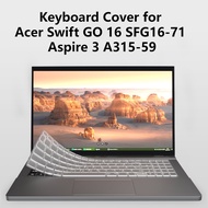 Silicon Laptop Keyboard Cover for Acer Swift GO 16 SFG16-71 Computer Keyboard Protective Film for Aspire 3 A315-59 Keyboard Skin