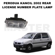 PERODUA KANCIL 2002 REAR LICENSE NUMBER PLATE LAMP