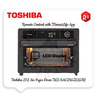 Toshiba 27L Remote Control Air Fryer with TSmartLife APP | TL2-SAC25GZC(GR) [One Year Warranty]